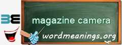 WordMeaning blackboard for magazine camera